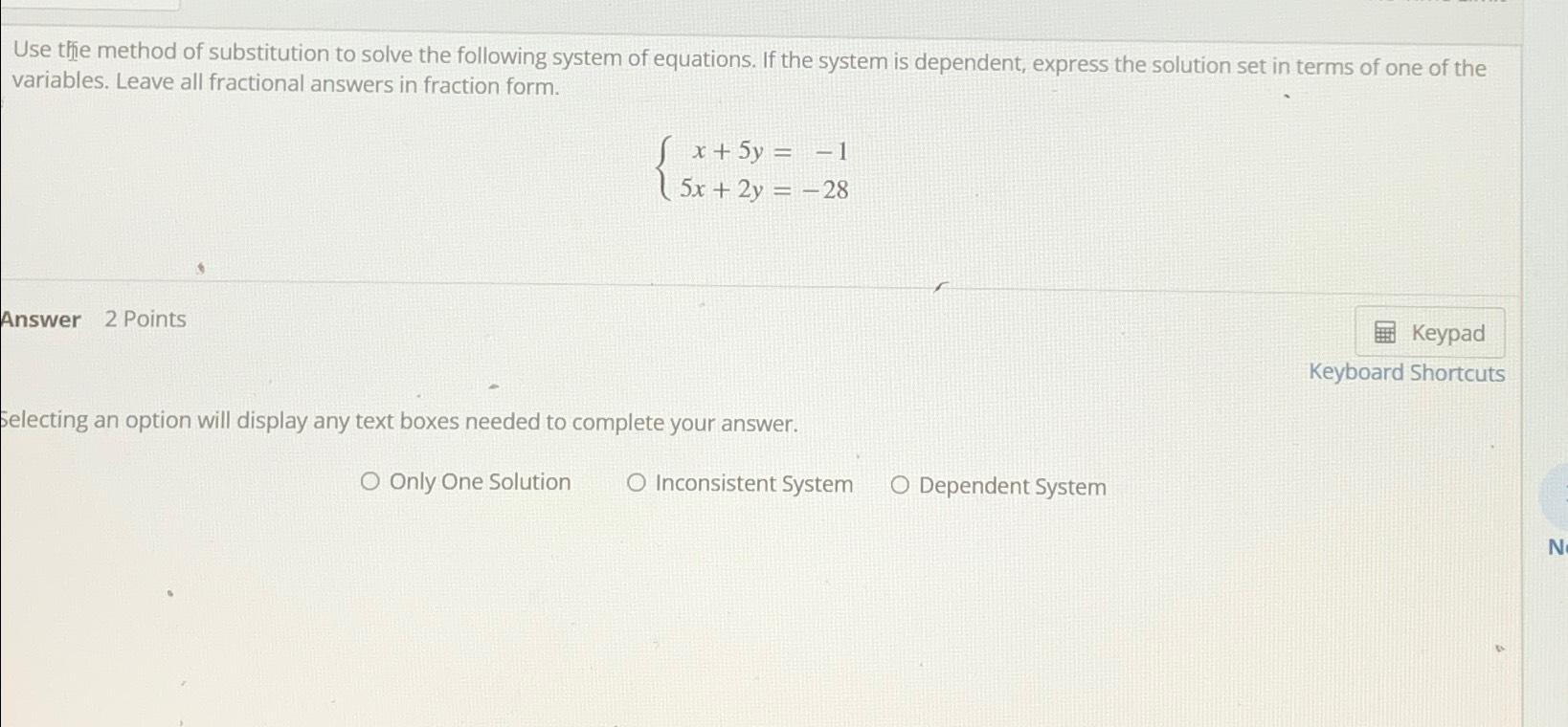 Solved Use thie method of substitution to solve the | Chegg.com