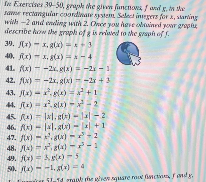 Solved In Exercises 39-50, graph the given functions, f and | Chegg.com