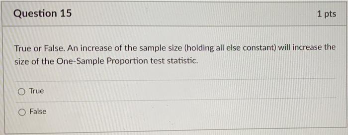 Solved Question 15 1 pts True or False. An increase of the | Chegg.com