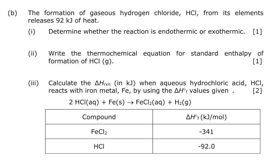 Solved (b) The formation of gaseous hydrogen chloride, HCl, | Chegg.com