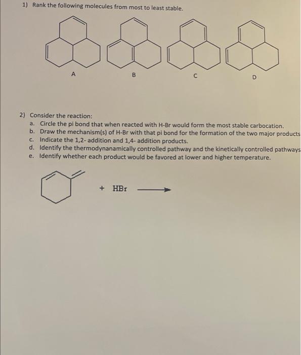 Solved 1) Rank The Following Molecules From Most To Least | Chegg.com