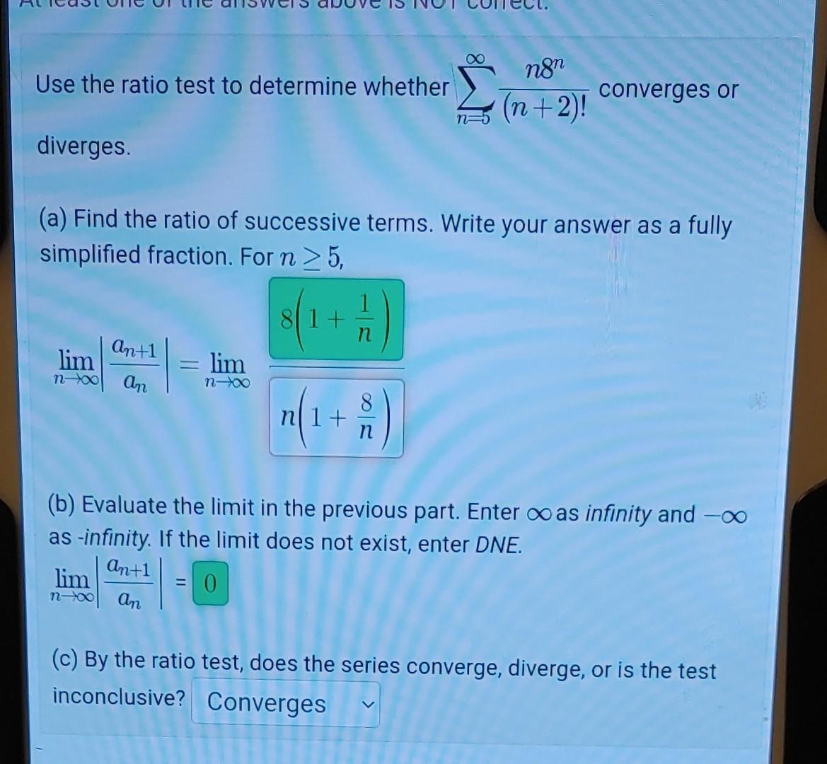 Solved Use The Ratio Test To Determine Whether | Chegg.com