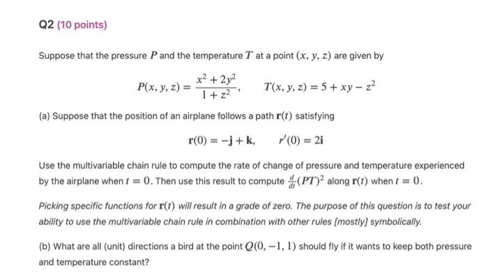 Solved Suppose that the pressure P and the temperature T at | Chegg.com