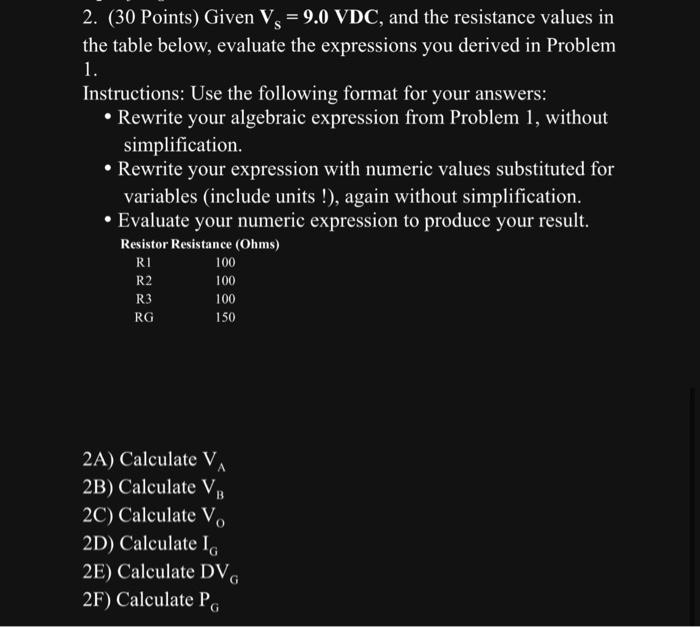 Solved 2 30 Points Given Vs 9 0vdc And The Resistance