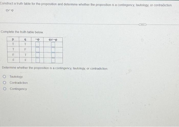 Solved Construct a truth table for the proposition and | Chegg.com
