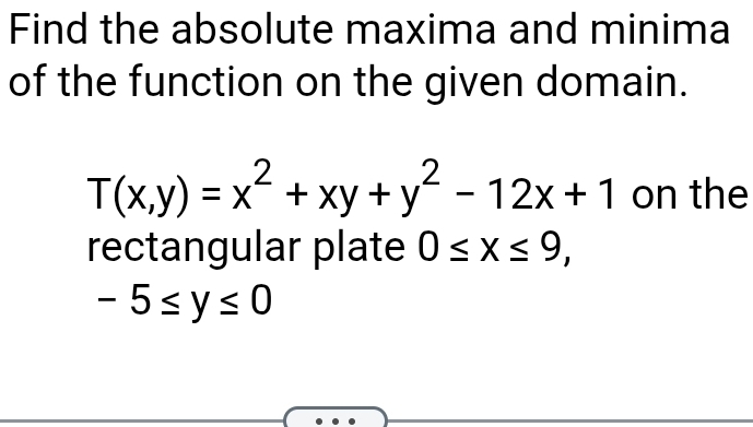 Solved Find the absolute maxima and minima of the function | Chegg.com