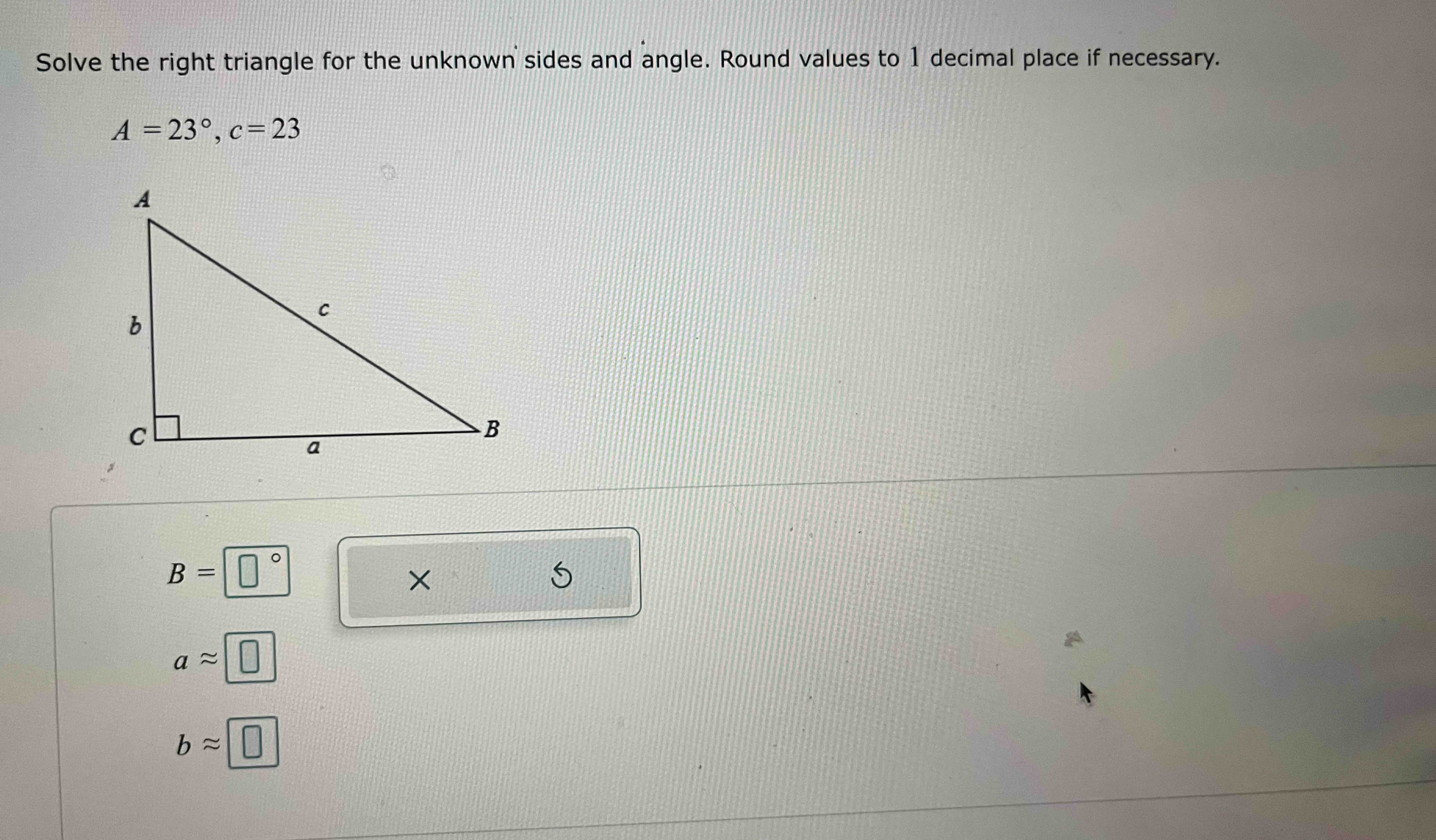 Solved Solve the right triangle for the unknown sides and | Chegg.com
