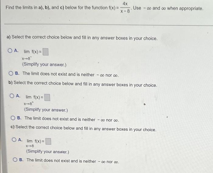 Solved Find The Limits In A), B), And C) Below For The | Chegg.com