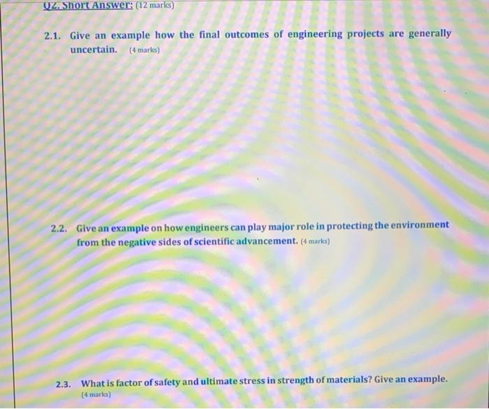 Solved UZ. Short Answer: (12 marks) 2.1. Give an example how | Chegg.com