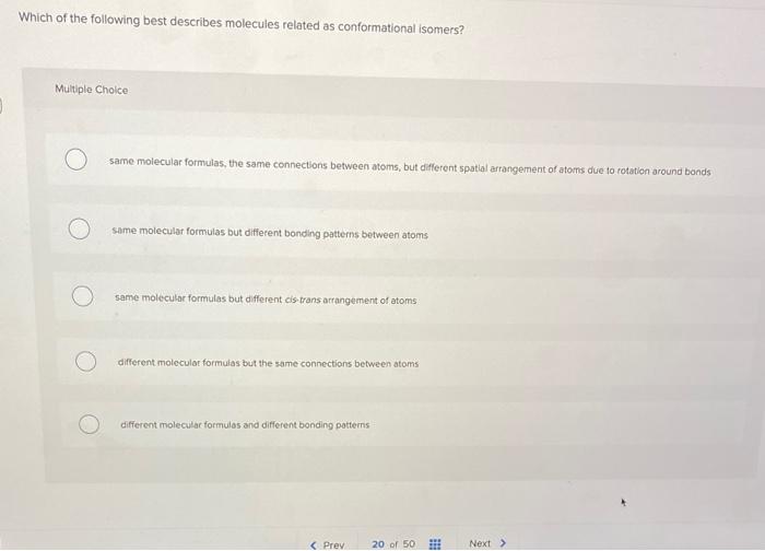 Solved Which of the following best describes molecules | Chegg.com