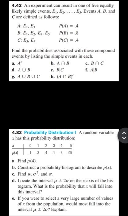 Solved 4.42 An Experiment Can Result In One Of Five Equally | Chegg.com