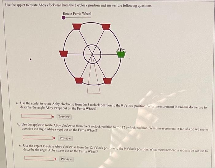Solved Use the applet to rotate Abby clockwise from the 3