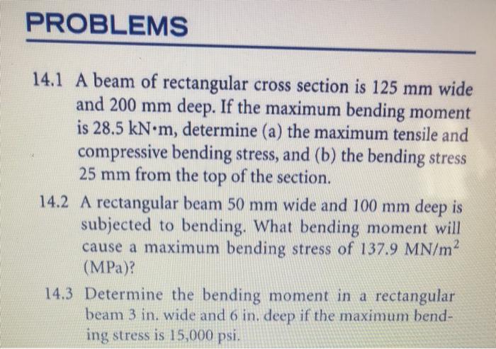 Solved PROBLEMS 14.1 A beam of rectangular cross section is | Chegg.com