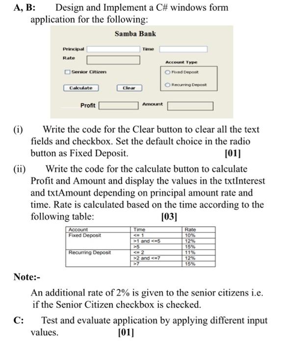 Solved A, B: Design and Implement a C# windows form | Chegg.com
