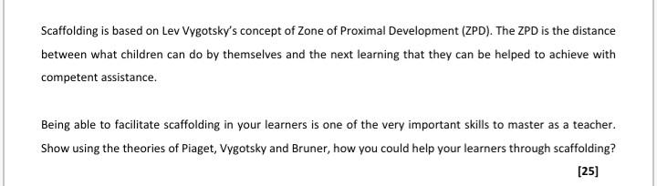 Solved Scaffolding is based on Lev Vygotsky s concept of Chegg
