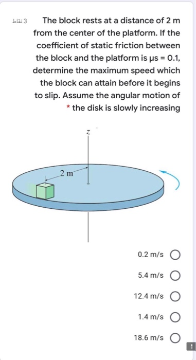 Solved La 3 The Block Rests At A Distance Of 2 M From The Chegg Com