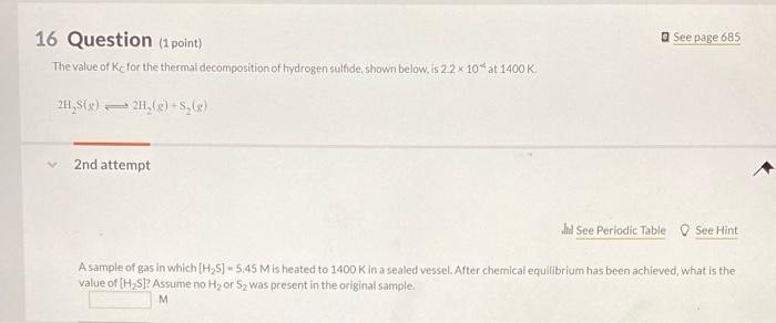 Solved See page 685 16 Question (1 point) The value of Kc | Chegg.com