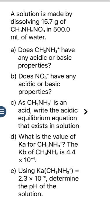 Solved A solution is made by dissolving 15.7 g of CH3NH3NO3 | Chegg.com