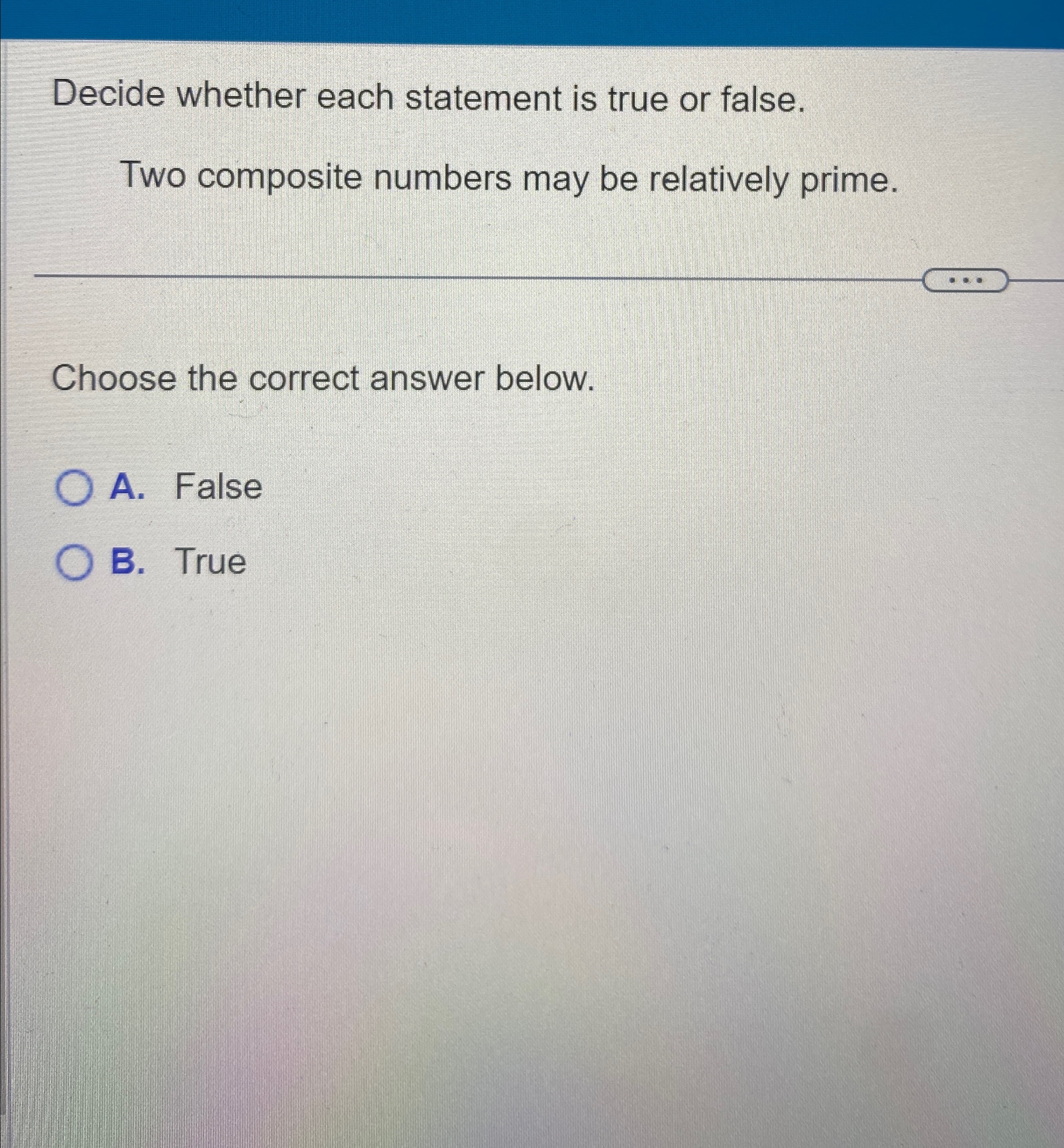 Solved Decide whether each statement is true or false.Two | Chegg.com