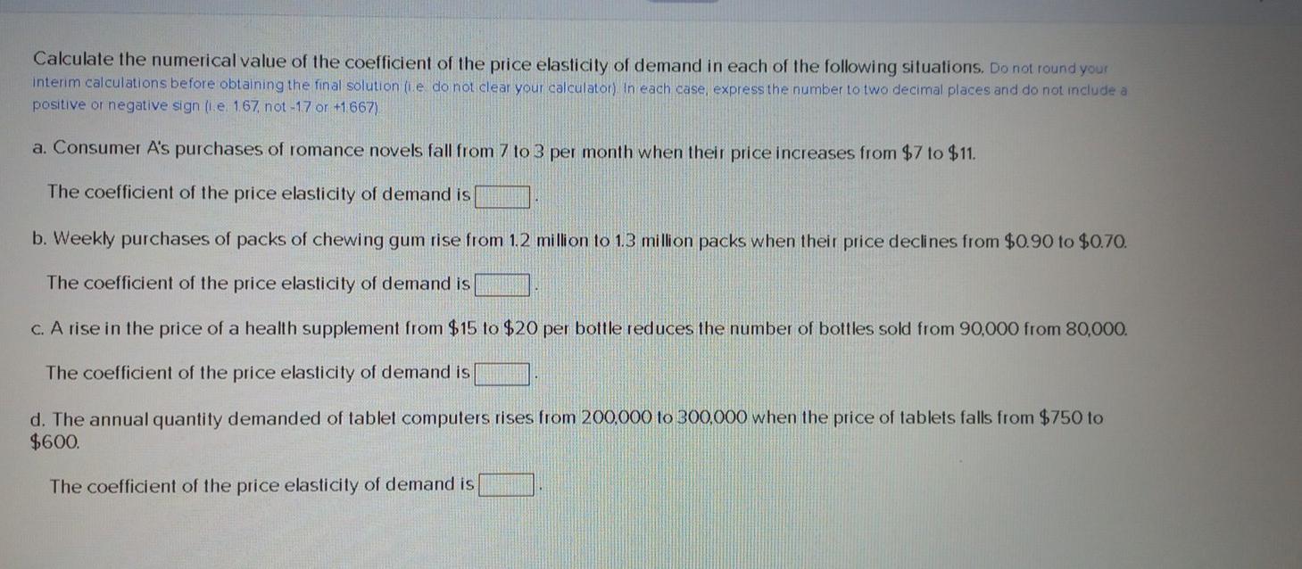Solved Calculate the numerical value of the coefficient of | Chegg.com