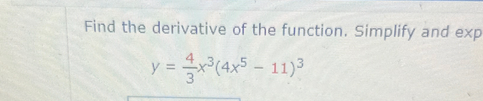 Solved Find the derivative of the function. Simplify and | Chegg.com