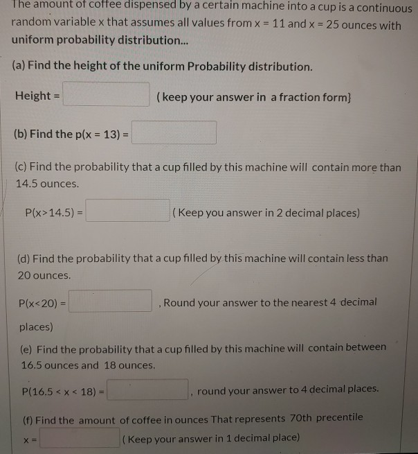 Solved The amount of coffee dispensed by a certain machine