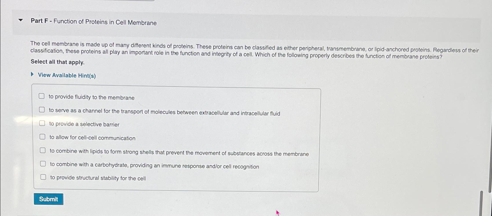 describe the functions of different proteins in the cell membrane