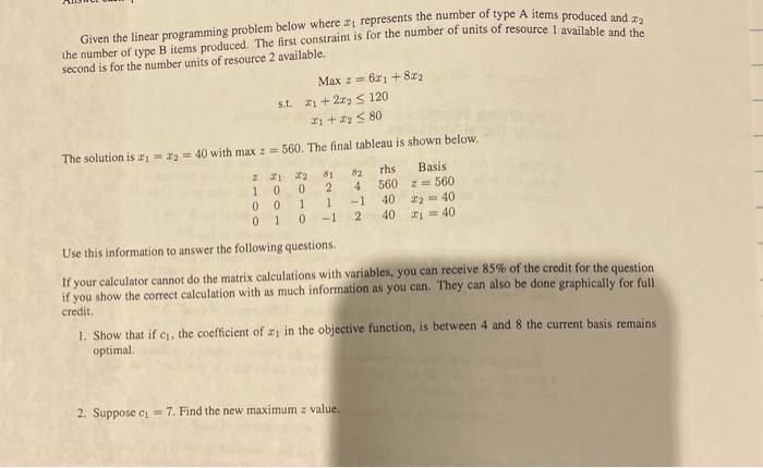 Solved The Number Of Type B Items Produced. The First | Chegg.com