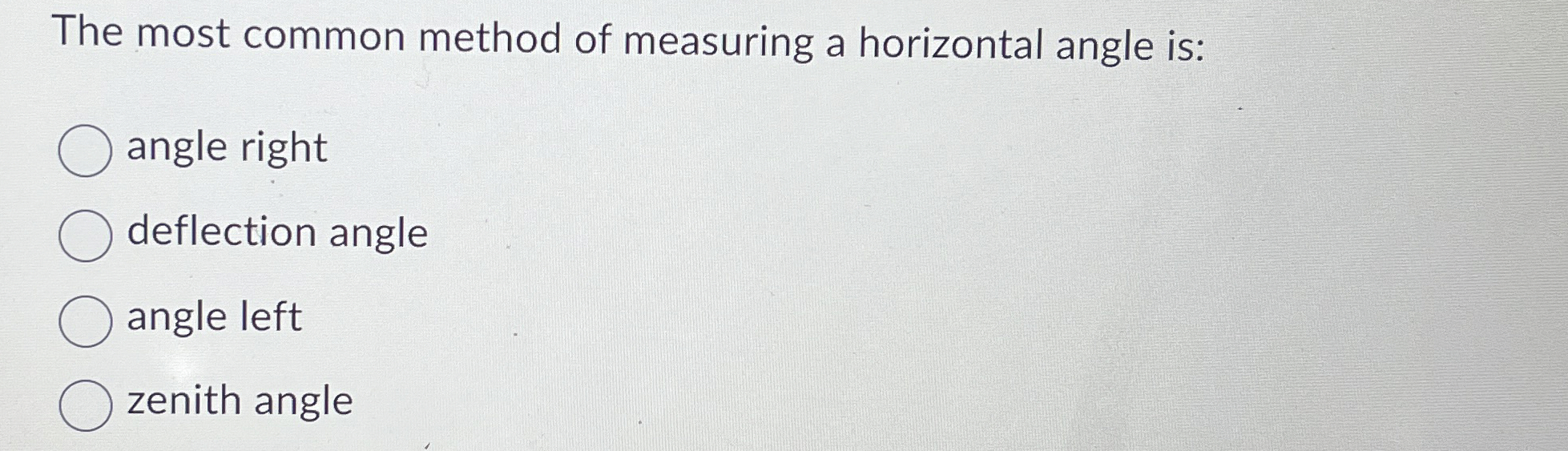 The most common method of measuring a horizontal | Chegg.com