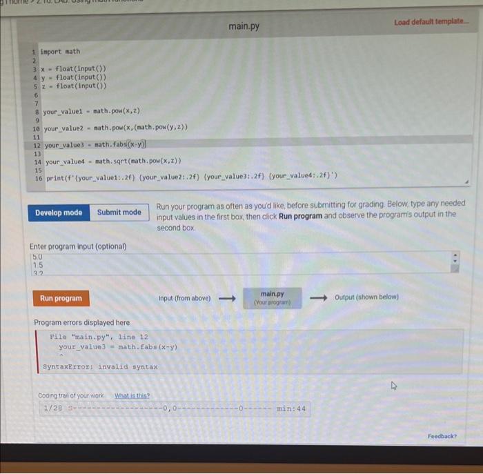 Solved code in python my code that doesn work i like to | Chegg.com