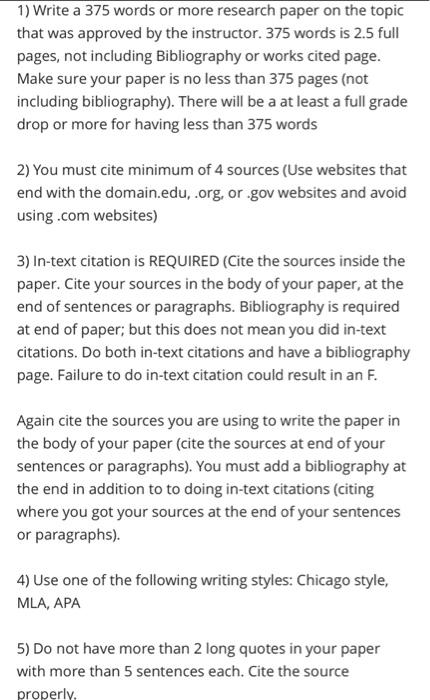 Solved 1) Write a 375 words or more research paper on the | Chegg.com
