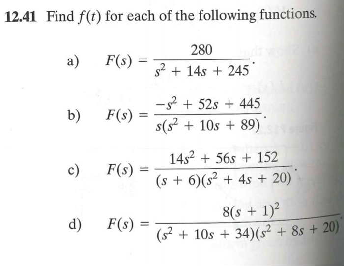 Solved 12.41 Find f(t) for each of the following functions. | Chegg.com