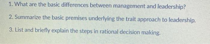 Solved 1. What are the basic differences between management | Chegg.com