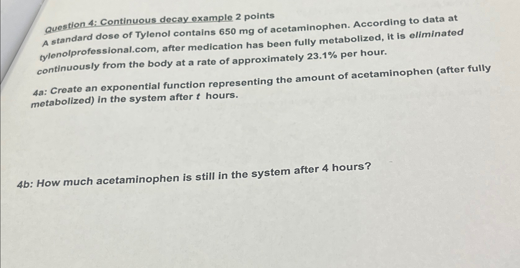 Solved A standard dose of Tylenol contains 650mg ﻿of