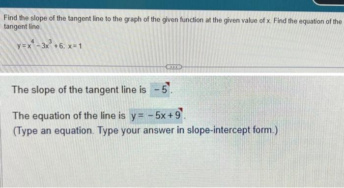 Solved find slope and equation of tangentanswers are below, | Chegg.com