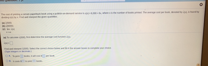 Solved 5 Quesuun IA The Cost Of Printing A Certain Chegg