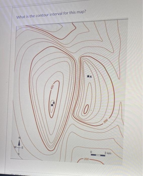 Solved What is the contour interval for this map? 300 3 km | Chegg.com