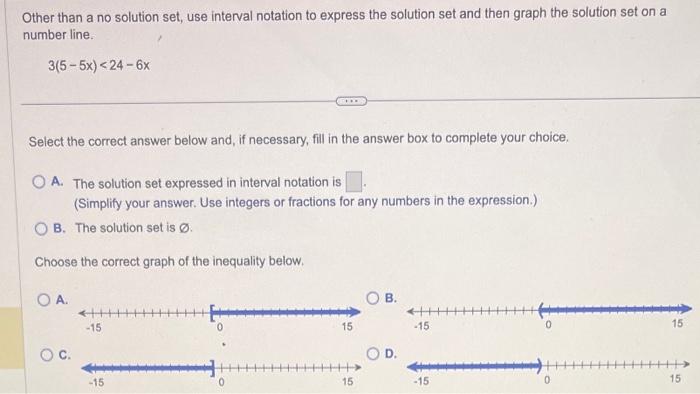 Solved Other than a no solution set, use interval notation | Chegg.com