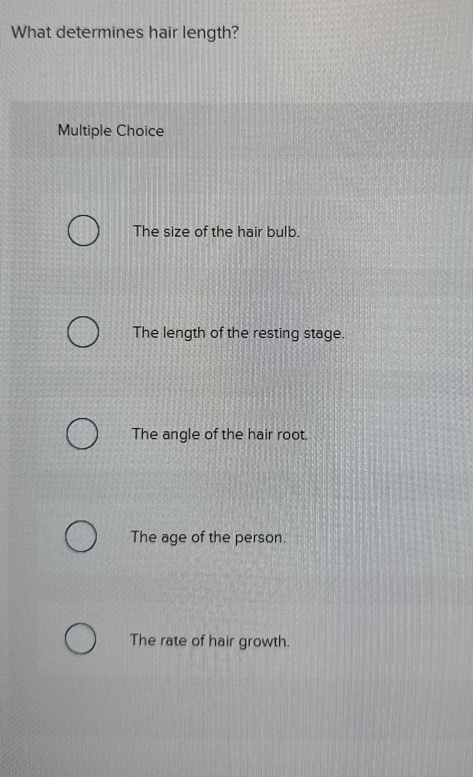 Solved What determines hair length?Multiple ChoiceThe size