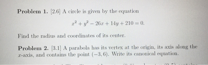 Solved Problem 1. (2.6) A circle is given by the equation | Chegg.com