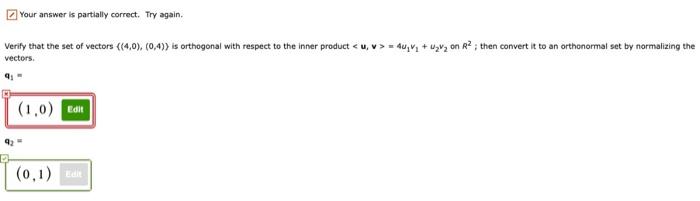 Solved Your answer is partially correct. Try again. Verify | Chegg.com
