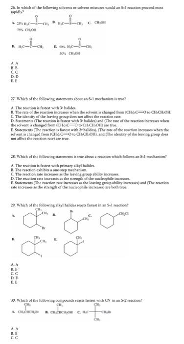 Solved 26. In which of the following solvests or solvent | Chegg.com