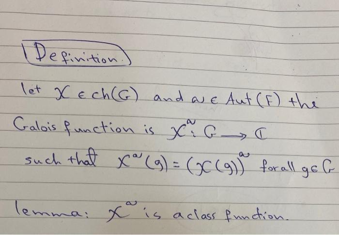 Solved Definition Let Xech G And A E Aut F The Galois Chegg Com