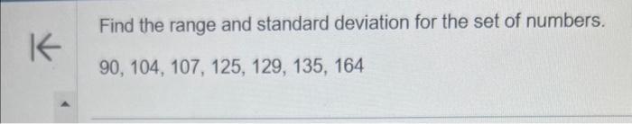 Solved Find the range and standard deviation for the set of | Chegg.com