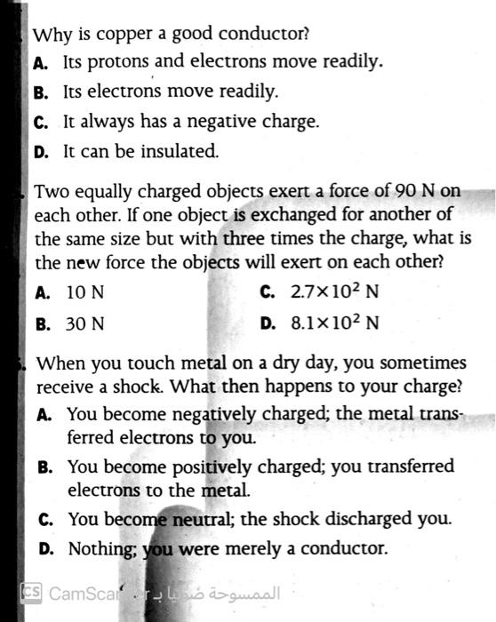Solved Why is copper a good conductor? A. Its protons and