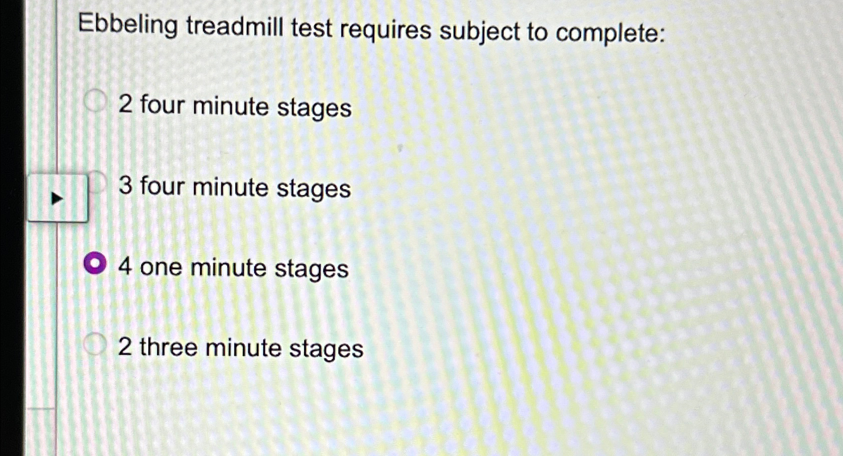 Solved Ebbeling treadmill test requires subject to