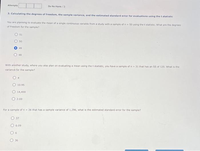 Solved 3 Calculating The Degrees Of Freedom The Sample