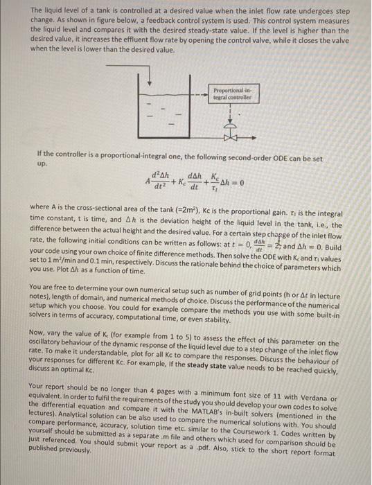 Solved The liquid level of a tank is controlled at a desired | Chegg.com