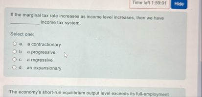 Solved Time left 1:59:01If the marginal tax rate increases | Chegg.com