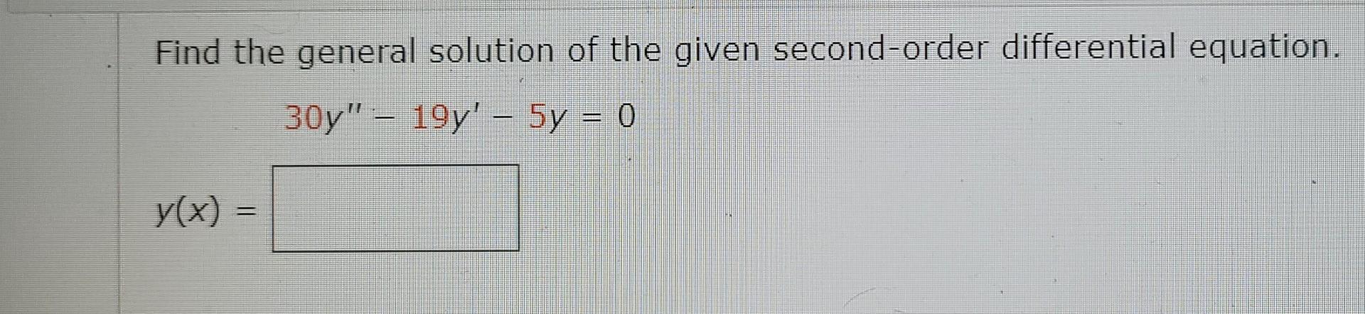 Solved Find The General Solution Of The Given Second-order | Chegg.com